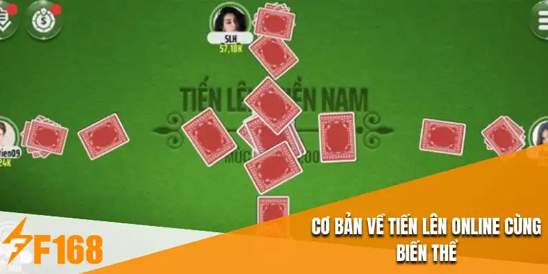 Cơ bản về tiến lên online cùng biến thể